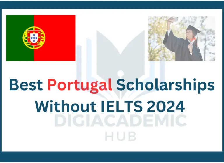 Best Portugal Scholarships Without IELTS 2024