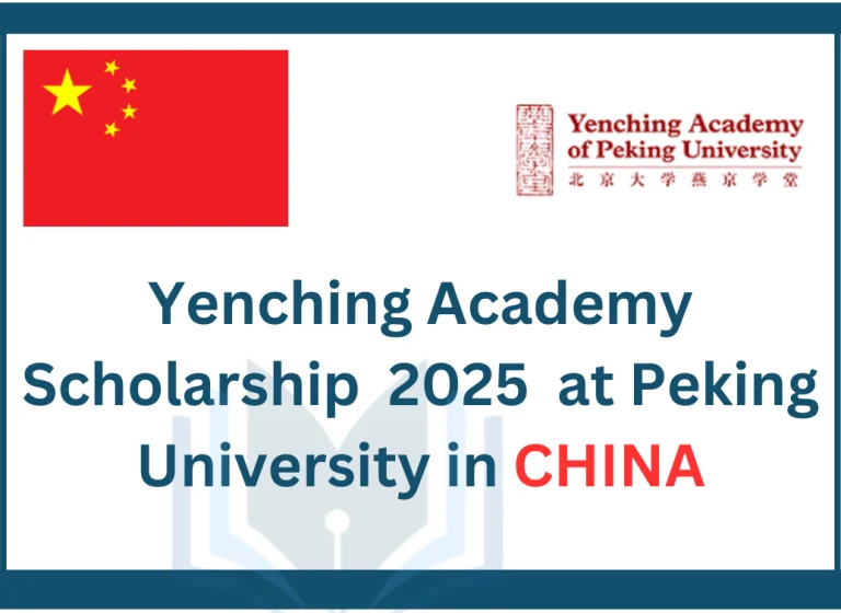 Yenching Academy Scholarship In China 2025